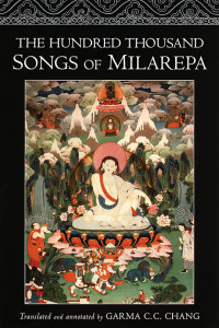 The Hundred Thousand Songs of Milarepa book
